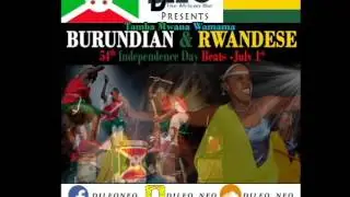 Burundian & Rwandese 54th Independence Day Mix(July 1st, 2016) -  Dj Leo