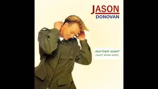 Jason Donovan - Another Night (Sweet Dream Remix)