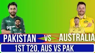 AUS vs PAK 1st T20 LIVE | Australia vs Pakistan Live Cricket Match