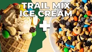 This TRAIL MIX Ice Cream Might Be the Best Snack Ever!!