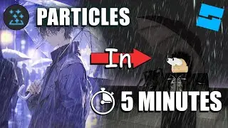 Great RAIN Particles in 5 Minutes or Less! | Roblox Studio