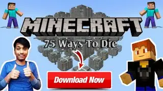How to Download 75 Ways To Die map for Minecraft PE ! 30 ways to die For Minecraft PE ! Must Watch !