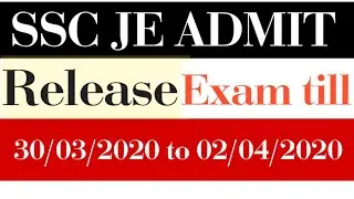SSC JE ADMIT Card release, download now//exam 30/02/2020 to02/04/2020