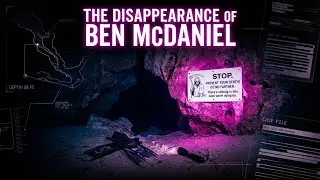 The Disappearance of Ben McDaniel | A True Crime Investigation (Black Screen Deep Dive)