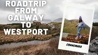 Wild atlantic way roadtrip - Galway to Westport