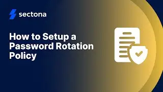 How to Setup a Password Rotation Policy