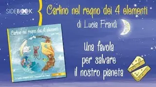Carlino nel Regno dei quattro Elementi - booktrailer