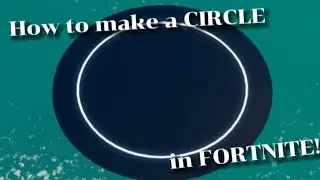 How to make a CIRCLE for your 1v1 map | TUTORIAL | Fortnite Creative