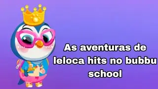 as aventuras de leloca hits no bubbu school briga no anivers&aacute;rio cr&eacute;ditos@brunnamariaoficial