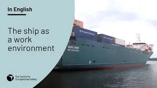 The ship as a work environment