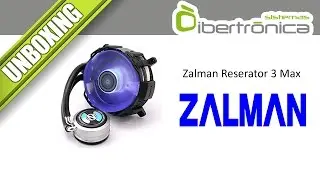 Zalman Reserator 3 Max