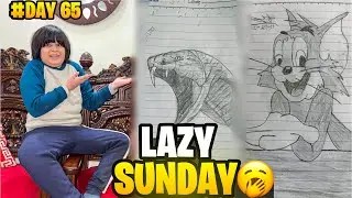 Aaj  to bohat he lazy day guzra 😴 || my hidden talent 🥰