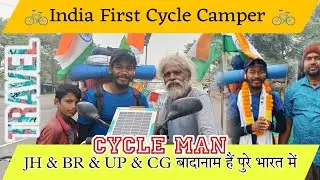 I Meet Parimal Kanji | India First Cycle Camper | #thecycleman Nomad Star #nomadstar