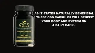 Educating You On ECS CompleX30 CBD Capsules 30 Caps
