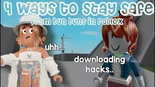 4 Ways to Stay Safe from Roblox BUN BUN HACKERS - Miaroxy890