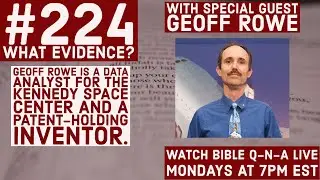 Bible Q-n-A #224: What Evidence?
