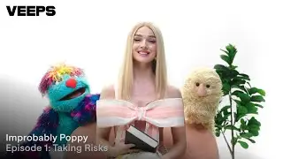 Improbably Poppy | Episode 1: Taking Risks