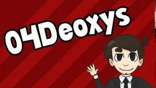 04deoxys intro