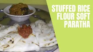 Bili Holige|Stuffed Rice Flour Soft Paratha|Karnataka Special Recipe|Sappe Holige|Rice Flour Chapati