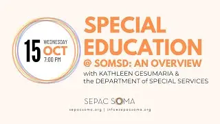 SEPAC SOMA 2025: Special Services @ SOMSD Overview