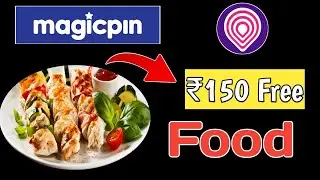 Free Food loot offer.How to Order Free Food online.MagicPin ₹150 Free Food for all.