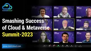 Cloud & Metaverse Summit - 2023 - Click2Cloud Event