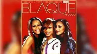 Blaque - I'm Good ft Freck Billionaire (Trackmasters Remix Extended) (2003)