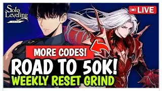 NEW CODES! ROAD TO 50K! WEEKLY RESET GRIND - Solo Leveling: Arise