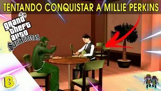 GTA SA P/ ANDROID - TENTANDO CONQUISTA AT&Eacute; OS 35% A MILLIE PERKINS - GTA SAN ANDREAS #40