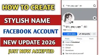 How to Create Facebook Stylish Smile Name id | Stylish name kaise likhe facebook mein |2026