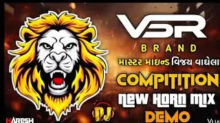 New Vsr brand demo 🎚️new gujarati dialogue horns mix😈 master mahind vijay Vaghela new Vsr brand demo