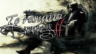 Te RESUMO The Darkness II