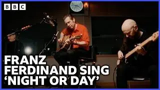 Franz Ferdinand perform their new song ‘Night or Day’ | Franz Ferdinand – The Quay Sessions