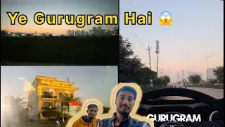 FINALLY  GADI  GURUGRAM  AAGYA  😍  || YE CHHOTA DUBAI HAI 😍 #driving #truckdriver 