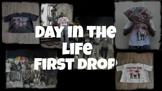 DAY IN THE LIFE OF A CLOTHING BRAND OWNER:FIRST DROP!