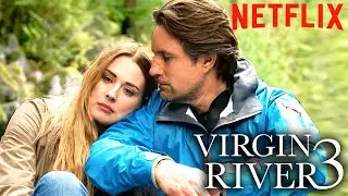 Virgin River 3 Latest News & Release Date Confirmed