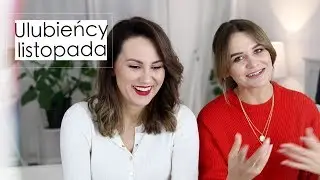 Ulubieńcy listopada | loveandgreatshoes