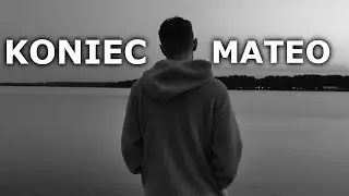 KONIEC MATEO - KANAŁ USUNIĘTY.