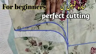 Simple kameez cutting for beginners/ Perfect kameez CuttingTutorial/ @stitchinggallery23
