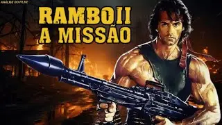 RAMBO 2  A MISS&Atilde;O - FILME DE A&Ccedil;&Atilde;O INCR&Iacute;VEL LAN&Ccedil;AMENTO 1985 REVIEW DETALHADO