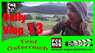 13- Daily Vlog - Geocaching in Tirol -