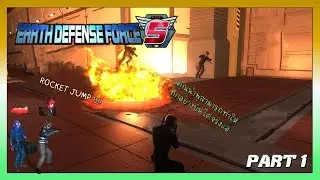 EDF 5 # Gameplay [TH] : Part 1 - Rocket Jump .... ก็นะ  featz.Lightkung