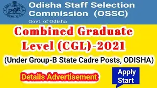 OSSC CGL-2021 Details Advertisement