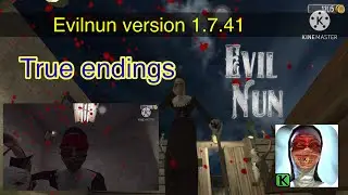 EVILNUN VERSION 1.7.41 ALL ENDINGS AND ESCAPES