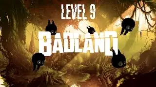 BADLAND - Day 1 - PIPELINE (Level 9)