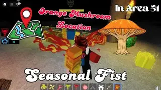 500 DMG Seasonal Fist! Exact Orange Mushroom Location in the Void Dimension (In Area 51 Roblox)