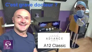 Test amplificateur  Advance Paris - A12 Classic