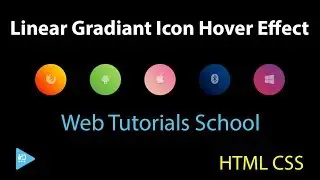 Linear Gradiant Icon Hover Effect using HTML and CSS | Web Tutorials School