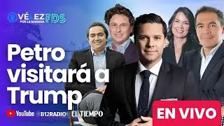 ENVIVO - PETRO VISITAR&Aacute; A TRUMP #VelezPorLaManana FDS