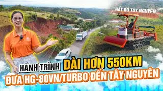 🚛 HOGICO TẬP 2: H&Agrave;NH TR&Igrave;NH 550KM &ndash; ĐƯA BỘ Đ&Ocirc;I HG-80VN/TURBO V&Agrave; AGRAS T70P L&Ecirc;N T&Acirc;Y NGUY&Ecirc;N│ HOGICO ᴴᴰ✔